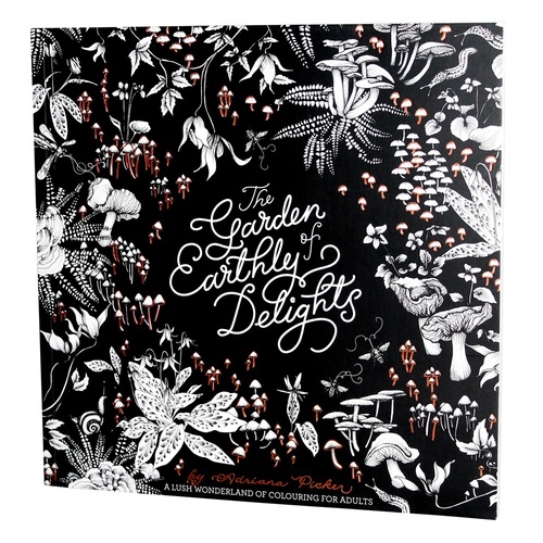 Garden of Earthly Delights: Lush Wonderland of Colouring for Adults by Adria Thearapy 