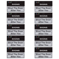 10pce Shut the Door After You Brushed Steel 18cm Signs Set Black/Silver Business