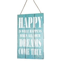 40cm x 30cm "Happy & Dreams Come True" Inspirational Quote on Blue Wooden Sign