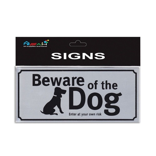 Beware of the Dog Brushed Steel 20x9cm Sign Silver/Black Non-adhesive
