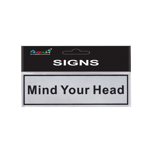Mind Your Head 1pce Brushed Steel 20cm Sign Black/Silver For Workplace Non-adhesive