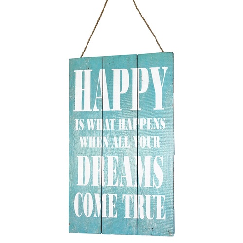 40cm x 30cm "Happy & Dreams Come True" Inspirational Quote on Blue Wooden Sign