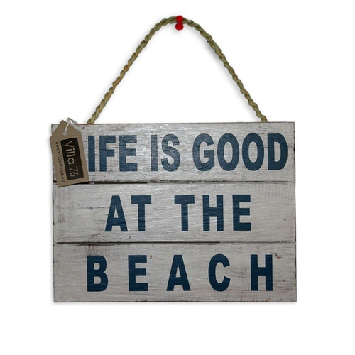 30cm White Wash Plank Style ÛÏLife is good at the beach۝ Hanging Sign Plaque