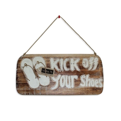 40cm ÛÏKICK OFF YOUR SHOES۝ Hanging Sign Plaque, Natural and White Wash Effect