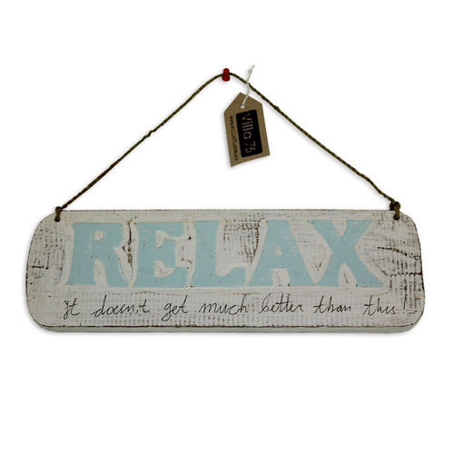 36cm White ÛÏRELAX, It doesn۪t get much better than this۝ Hanging Sign Plaque