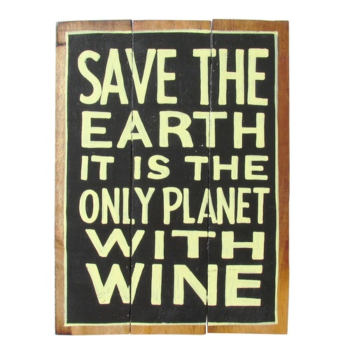 Save the Planet with Wine 40x31cm Wooden Hanging Sign Beach Theme
